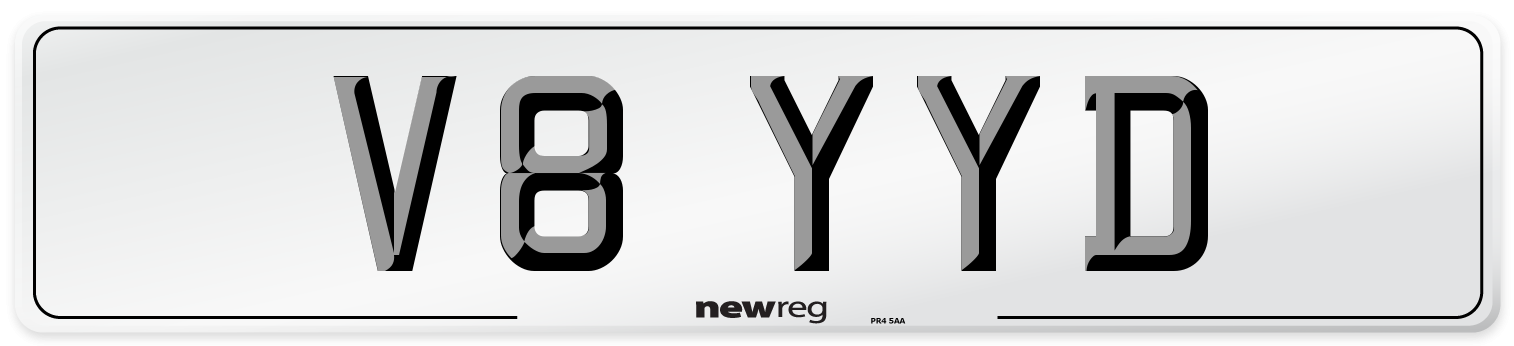 V8 YYD Number Plate from New Reg
